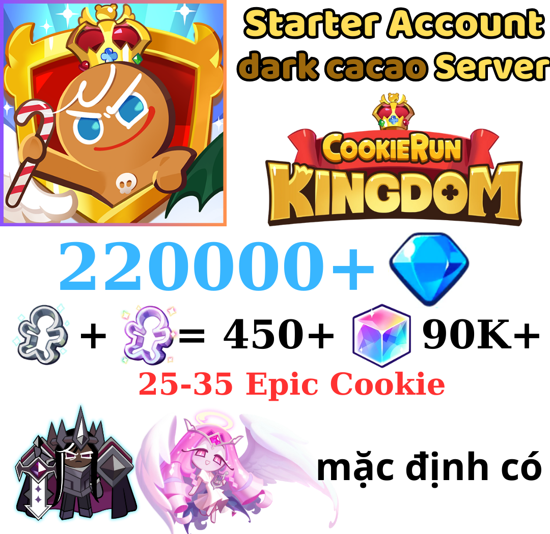 [GLOBAL/Darkcacao]220000+ Gems | Eternal Sugar Cookie | Cookie Run: Kingdom Starter Reroll Account